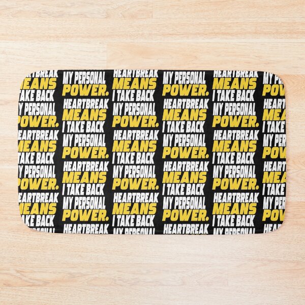 Item preview, Heartbreak Means I Take Back My Personal Power- Heartbroken designed and sold by WowAllinOne.