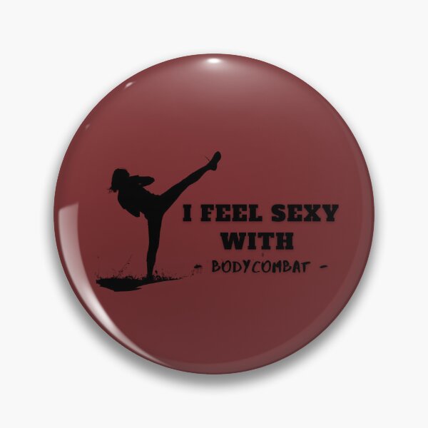 Item preview, I Feel Sexy With BodyCombat designed and sold by Cute-Jory-Store.