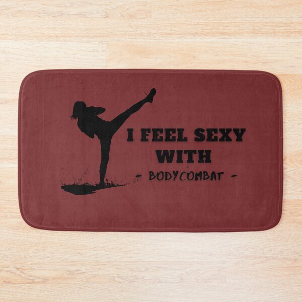 Item preview, I Feel Sexy With BodyCombat designed and sold by Cute-Jory-Store.