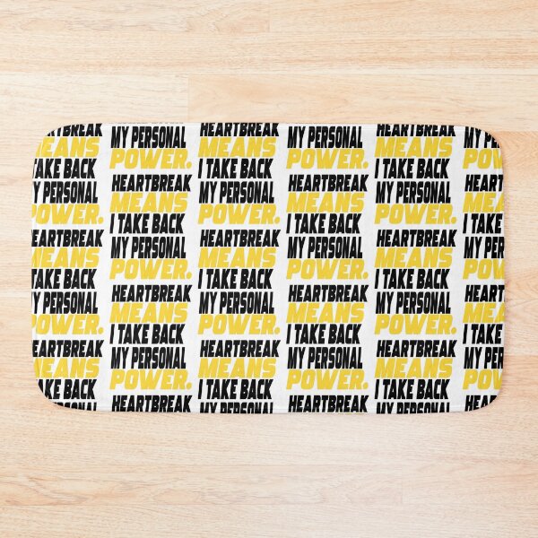 Item preview, Heartbreak Means I Take Back My Personal Power- Heartbroken designed and sold by WowAllinOne.