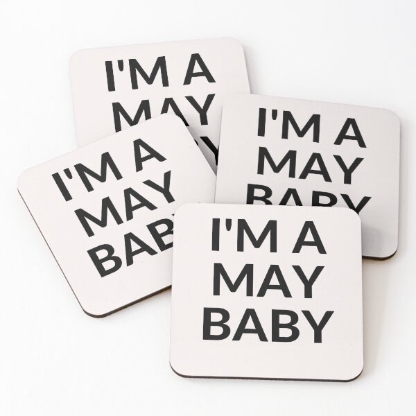 Item preview, I'M A MAY BABY designed and sold by RobbiesMusic.