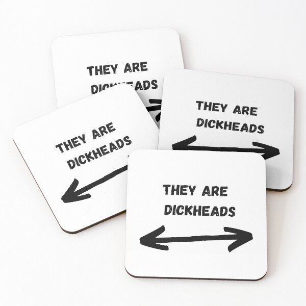 Item preview, They are dickheads designed and sold by ArielIadanza.