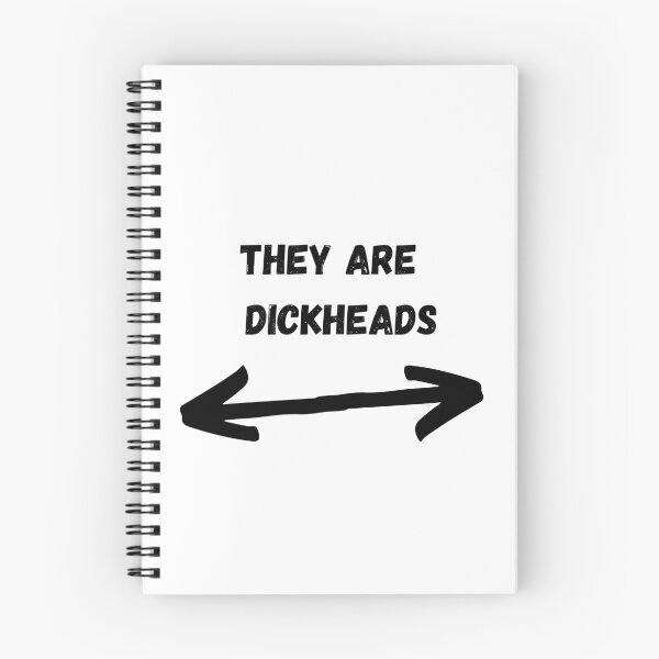 Item preview, They are dickheads designed and sold by ArielIadanza.