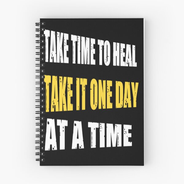Item preview, Take Time To Heal Take It One Day At  A Time - Heartbroken designed and sold by WowAllinOne.