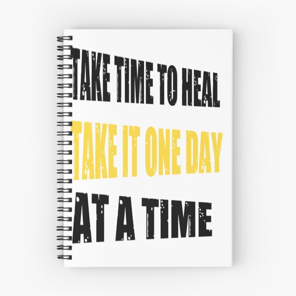Item preview, Take Time To Heal Take It One Day At  A Time - Heartbroken designed and sold by WowAllinOne.