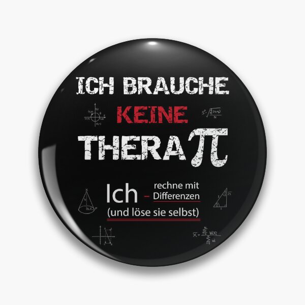 Item preview, Mathe Nerd - Pi - Ich brauche keine Therapie- 3,14 designed and sold by Shirt-Designs.