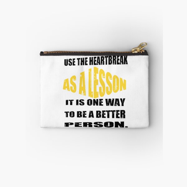 Item preview, Use The Heartbreak As A Lesson - Heartbroken designed and sold by WowAllinOne.