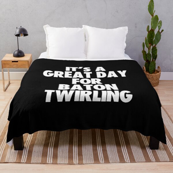 Item preview, It's a Great Day For Baton Twirling designed and sold by kindxinn.