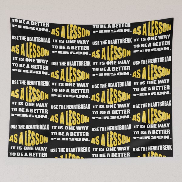 Item preview, Use The Heartbreak As A Lesson - Heartbroken designed and sold by WowAllinOne.