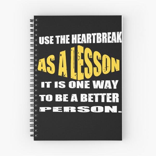 Item preview, Use The Heartbreak As A Lesson - Heartbroken designed and sold by WowAllinOne.