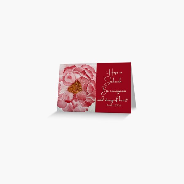 Original Watercolor Greeting Card Designed by Dee with Scripture Psalm 27:14 Greeting Card