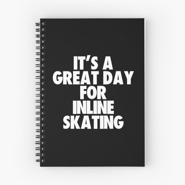 Item preview, It's a Great Day For Inline Skating designed and sold by kindxinn.