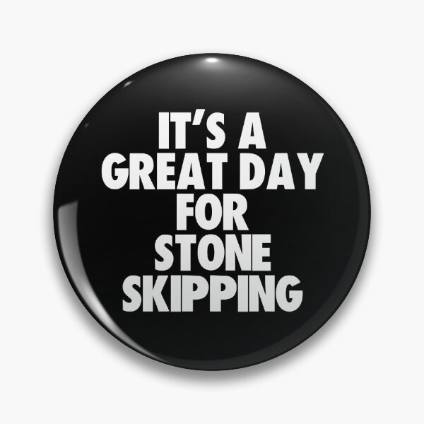 Item preview, It's a Great Day For Stone Skipping designed and sold by kindxinn.