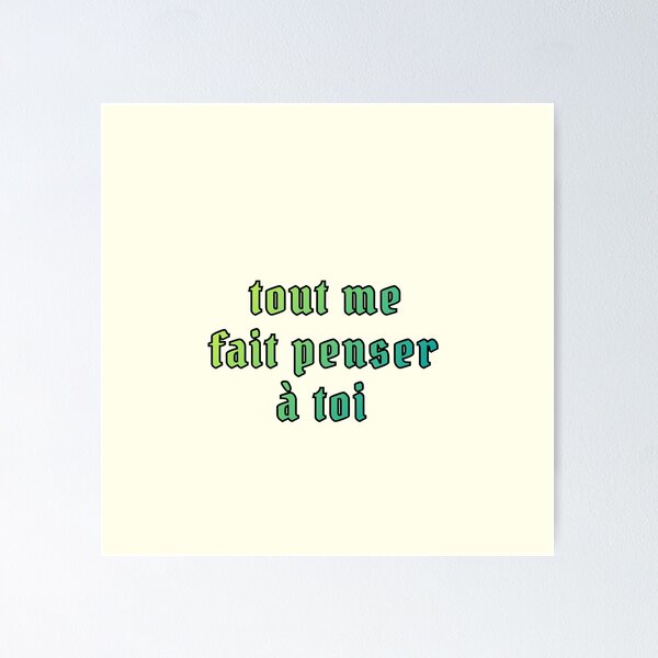 Item preview, Tout me fait penser à toi designed and sold by FeelTune.