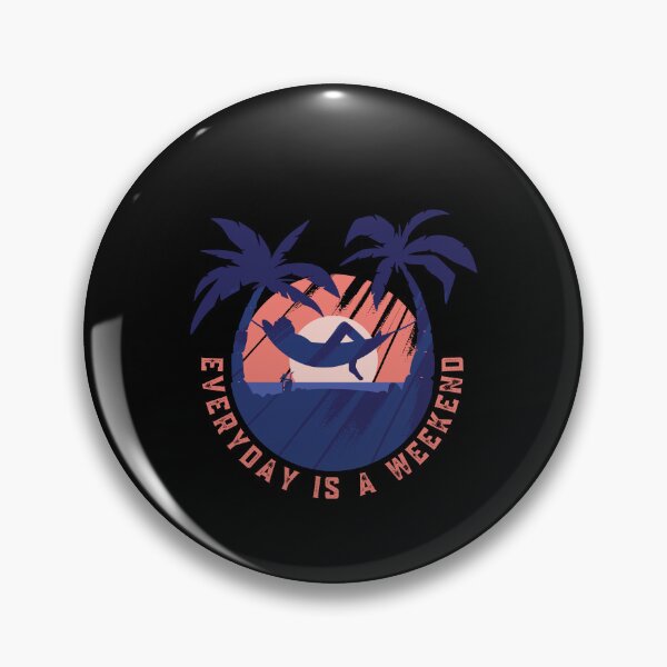 Item preview, Everyday Is A weekend designed and sold by Davestre Designs.