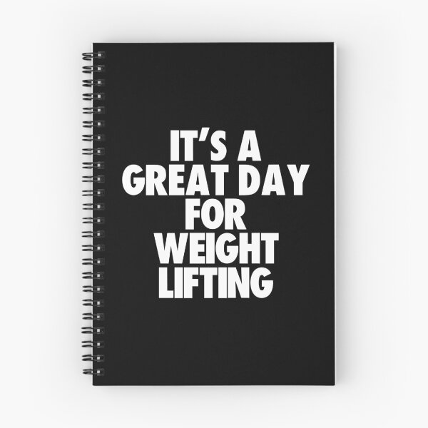 Item preview, It's a Great Day For Weight Lifting designed and sold by kindxinn.