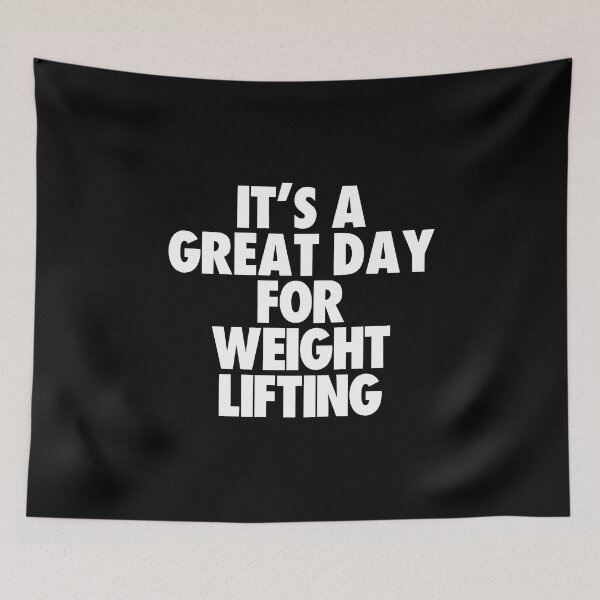 Item preview, It's a Great Day For Weight Lifting designed and sold by kindxinn.