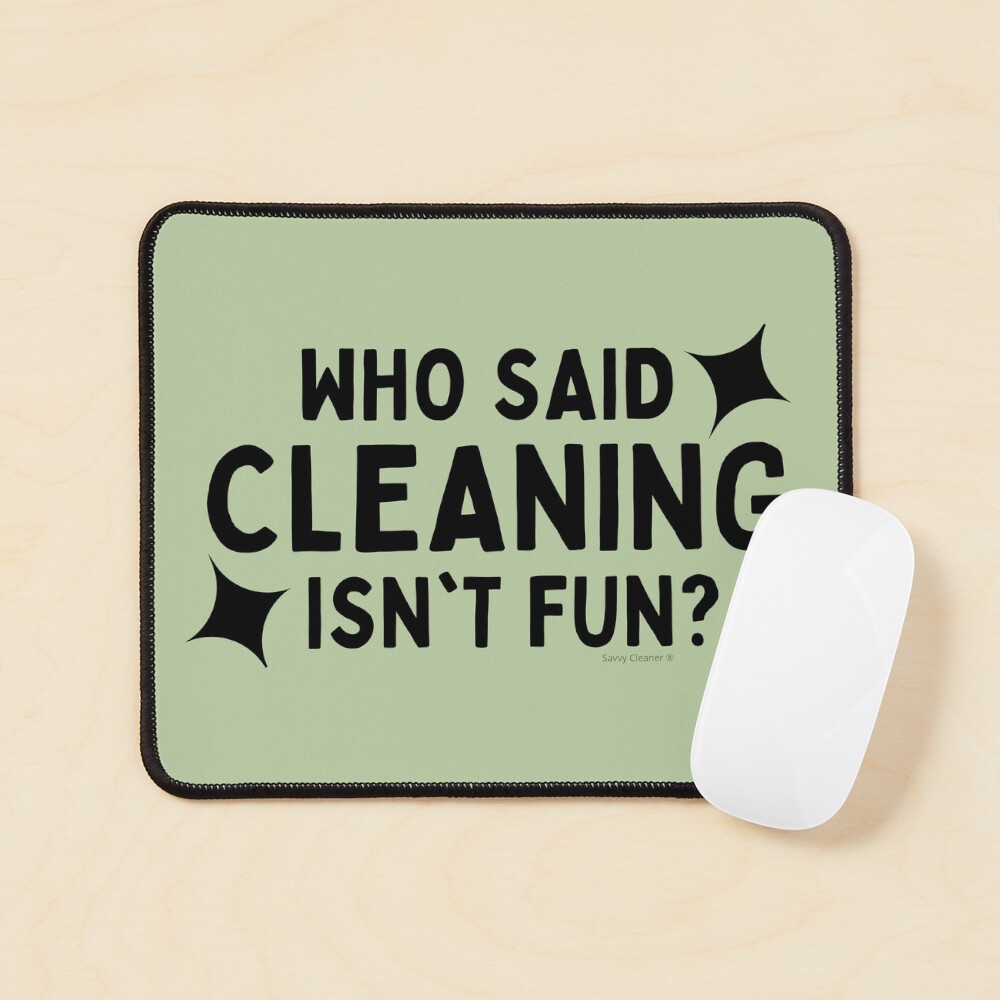 Item preview, Mouse Pad designed and sold by SavvyCleaner.