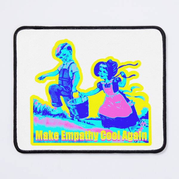 Item preview, Make Empathy Cool Again Parody designed and sold by BetelgeuseX3.