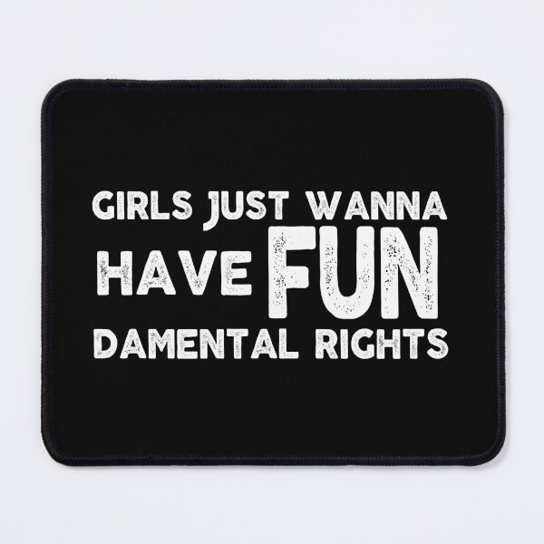 Item preview, inspiration feminist Girls Just Wanna Have Fundamental Rights feminism gift for her Funny sarcastic Rude Offensive saying, designed and sold by joygift369.