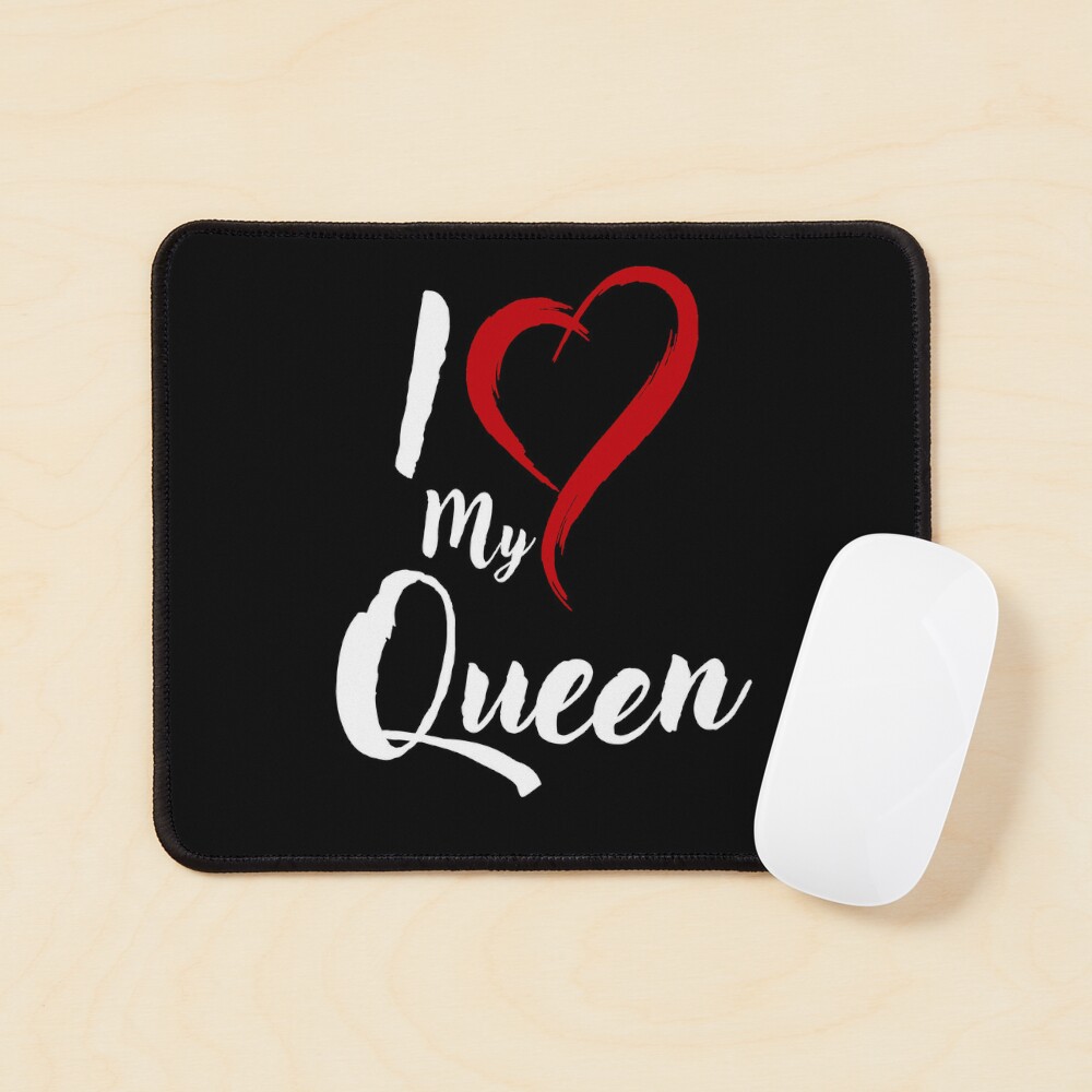 I Love My Queen Sticker for Sale by GuwdTCo