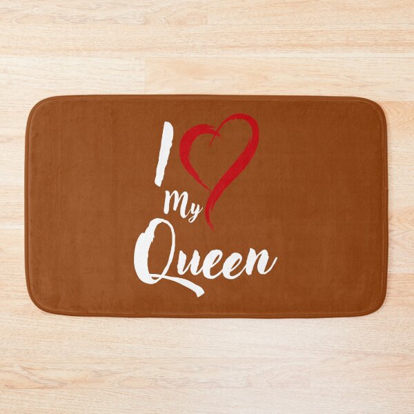 Item preview,  I Love My Queen designed and sold by GuwdTCo.
