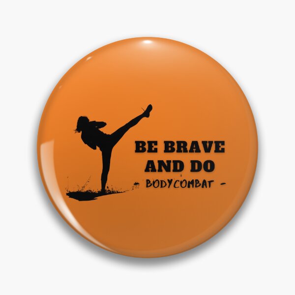 Item preview, Be Brave And Do BodyCombat designed and sold by Cute-Jory-Store.