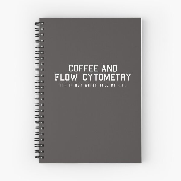 Item preview, Coffee and Flow Cytometry - the things which rule my life  designed and sold by Mer Yem.
