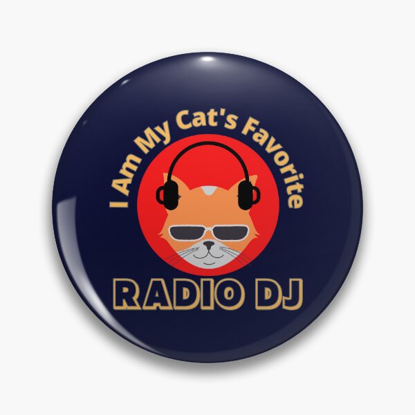 Item preview, I Am My Cat's Favorite Radio DJ. designed and sold by JockArts.