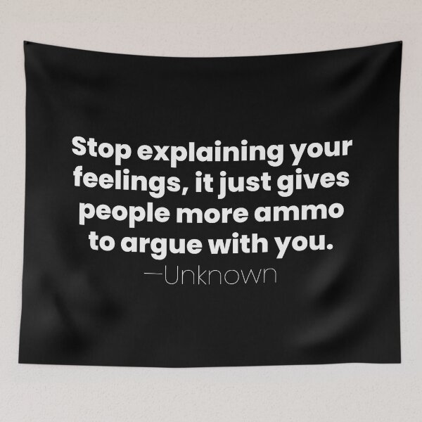 Item preview, Stop Explaining Your Feelings, Unknown Introvert Quote designed and sold by MariosNydras.