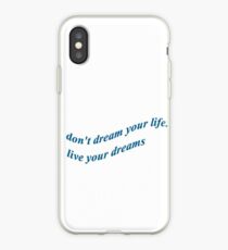Träume nicht dein Leben ..... lebe deine Träume iPhone-Hülle & Cover