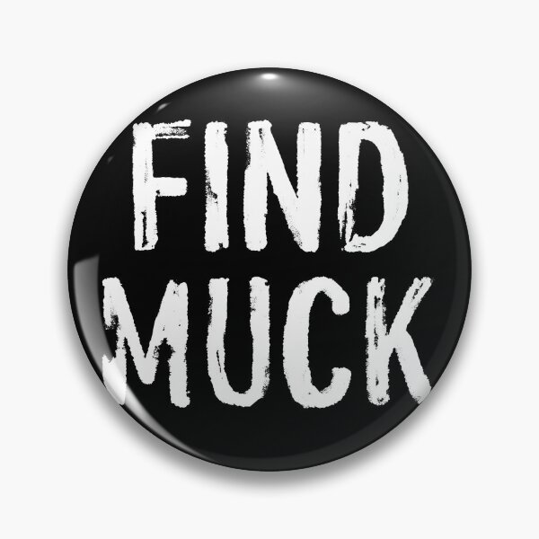 Item preview, find muck designed and sold by OzyManDiaS90.