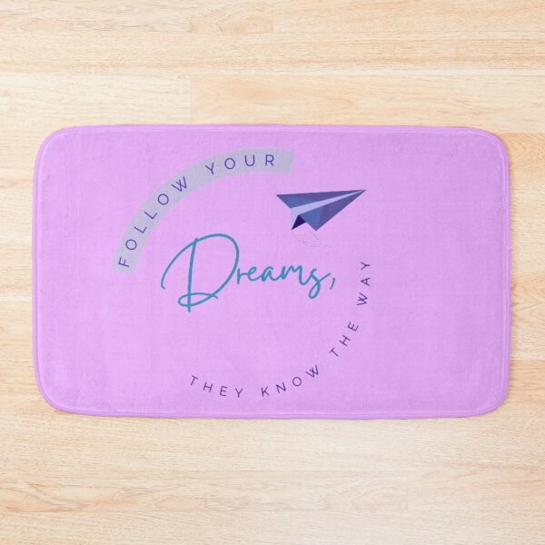 Item preview, Follow your dreams, they know the way designed and sold by pixxahome.