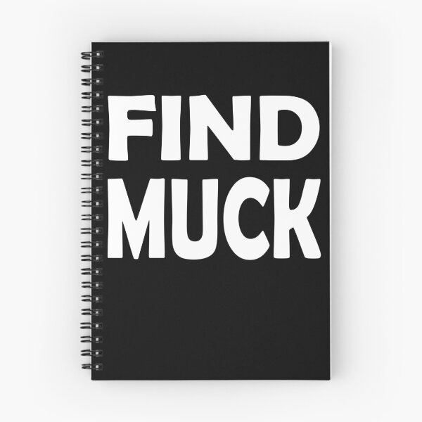 Item preview, find muck designed and sold by OzyManDiaS90.