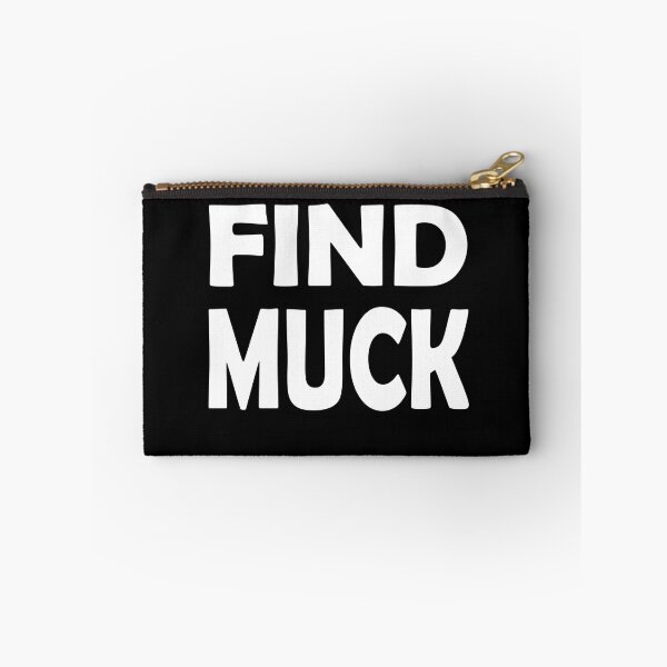 Item preview, find muck designed and sold by OzyManDiaS90.