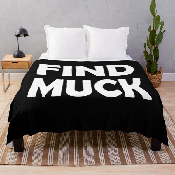 Item preview, find muck designed and sold by OzyManDiaS90.