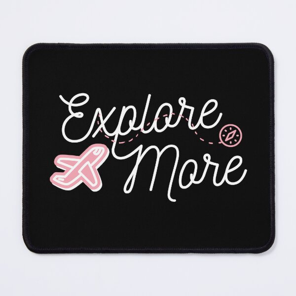 Item preview, Explore More, Travel More Cool Adventure Camping Hiker Gift designed and sold by uranus-art.