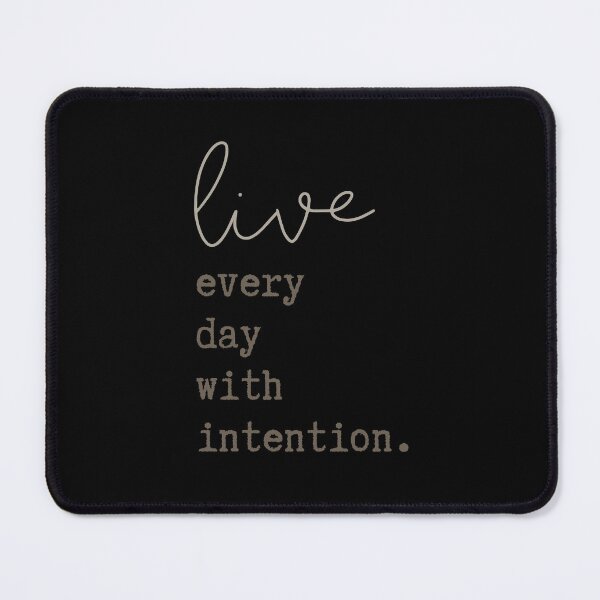 Item preview, live every day with intention. designed and sold by successmom.