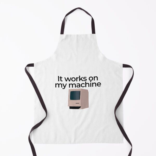 Item preview, It works on my machine designed and sold by MattForbesDev.
