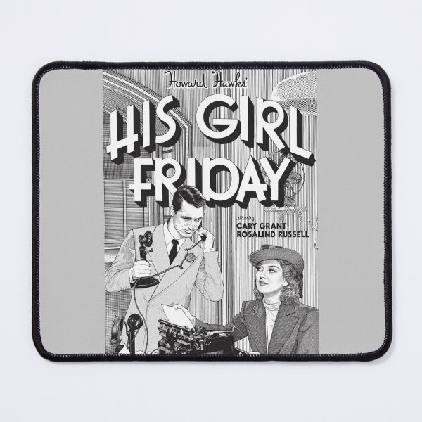 Item preview, His Girl Friday by Howard Hawks Movie Poster designed and sold by PeacefulRiver.