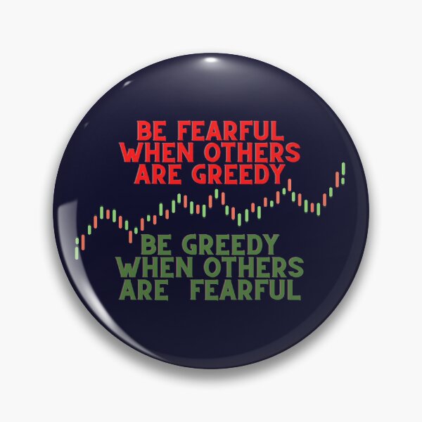 Item preview, Be fearful when others are greedy,Be Greedy when others are  fearful designed and sold by D1ogo.