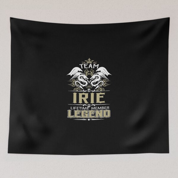 Item preview, Irie Name T Shirt - Irie Dragon Lifetime Member Legend Gift Item Tee designed and sold by artiagasonya.