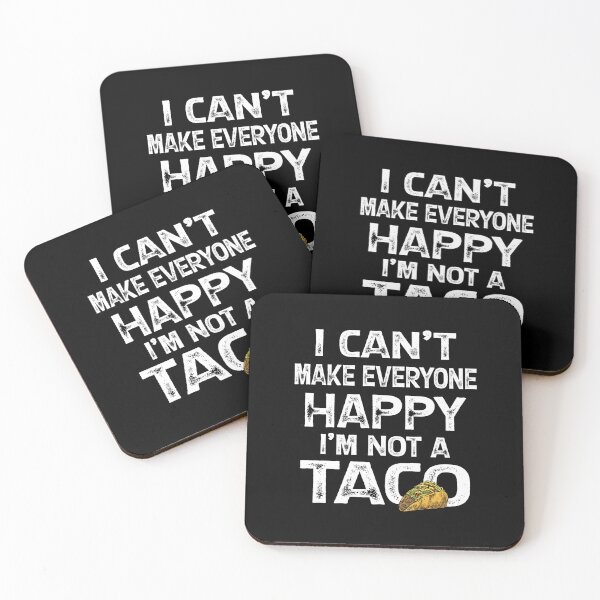 Item preview, I Can't Make Everyone Happy I'm Not A Taco Funny Taco Lover Saying Gift  designed and sold by Theobsessed01.