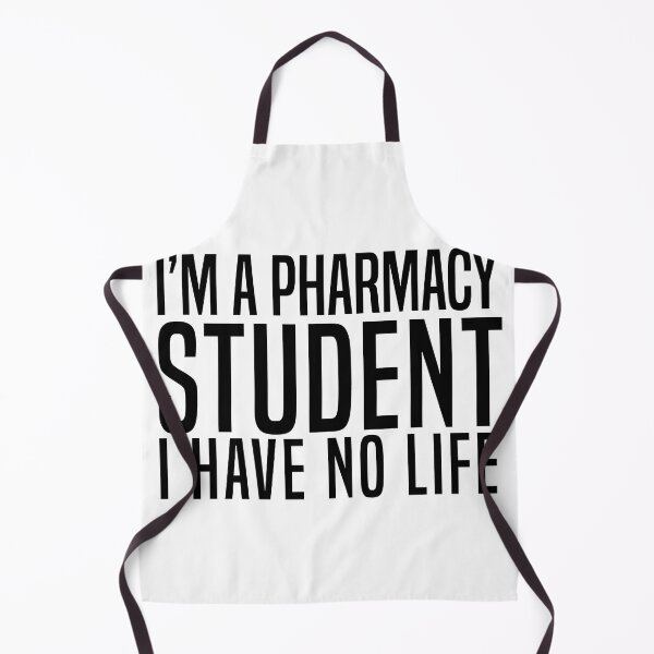 Item preview, Copy of Im A Pharmacy Student I Have No Life designed and sold by Yakuzads.