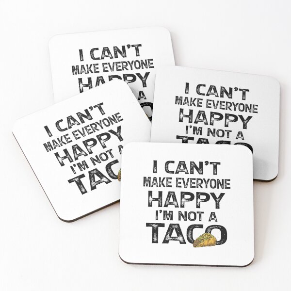 Item preview, I Can't Make Everyone Happy I'm Not A Taco Funny Taco Lover Saying Gift  designed and sold by Theobsessed01.