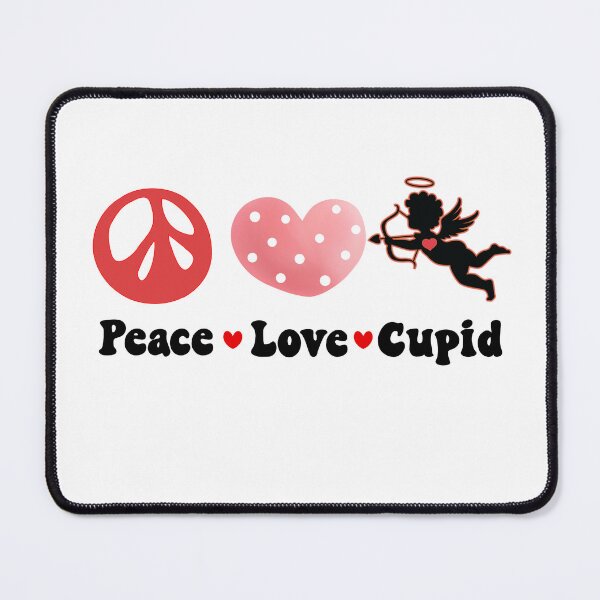 Item preview, Peace Love Cupid, Cuter Than Cupid designed and sold by SportyDogShop.