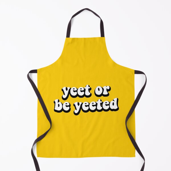 Item preview, Yeet Or Be Yeeted designed and sold by safiaraoof.