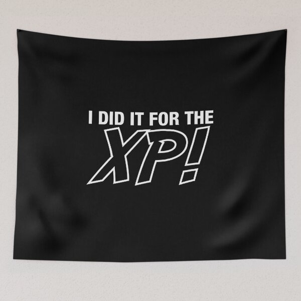 Item preview, I Did It For the XP designed and sold by Conjuration.