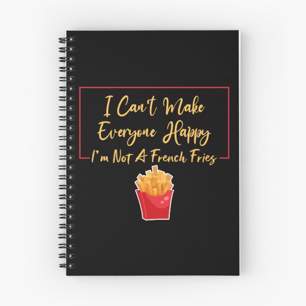 Item preview, I Can't Make Everyone Happy I'm Not a French Fries Lover Gift, Sarcastic designed and sold by Magik-Art.