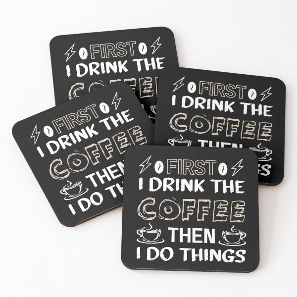 Item preview,  First I drink the coffee then I do things - Funny coffee quotes - Coffee lovers gift for international coffee day designed and sold by Alice-Elgawi.